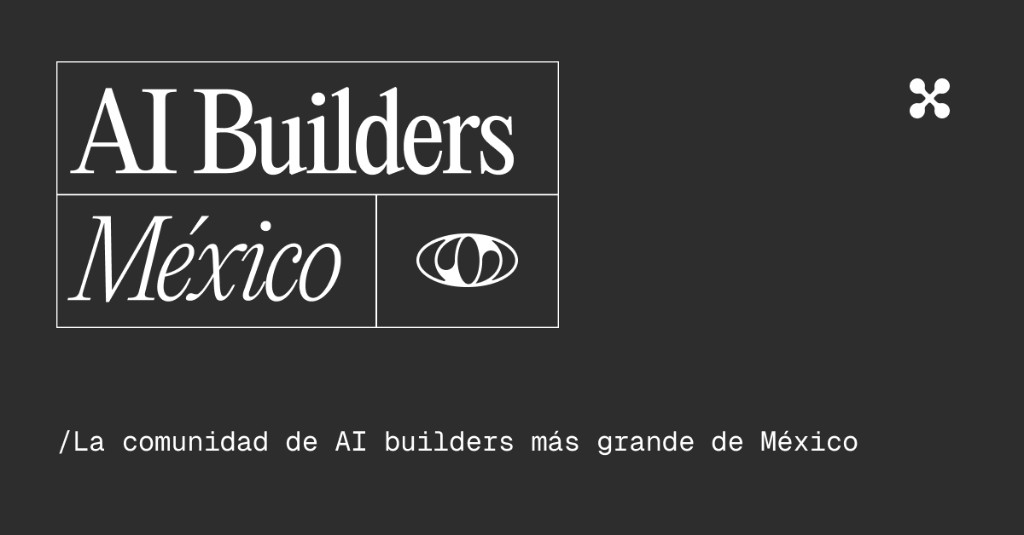 AI Builders Mexico